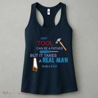 It Takes A Real Man To Be A Tool Dad  Women's Tank Top thumb 3