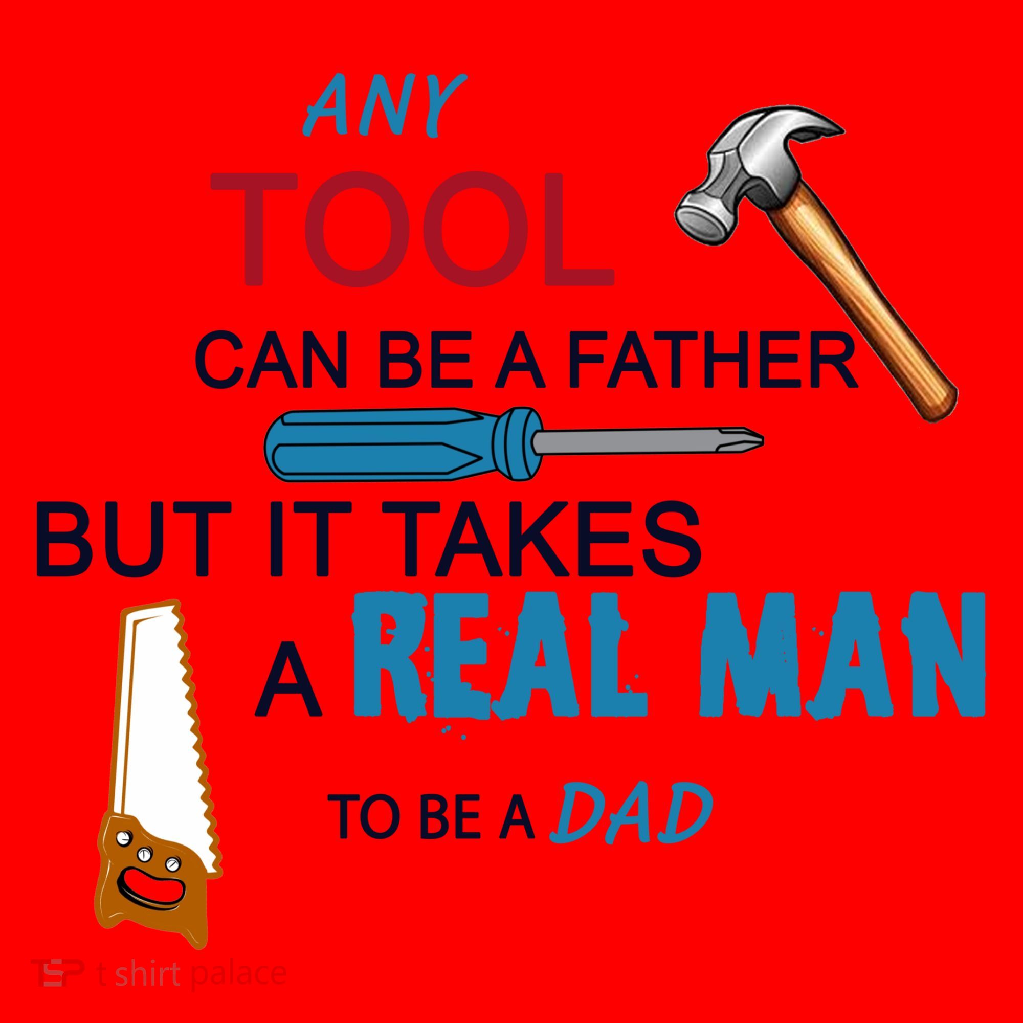 It Takes A Real Man To Be A Tool Dad  Santa Hat