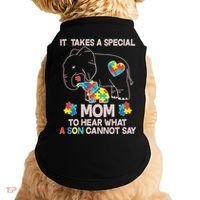 It Takes A Special Mom To Hear What A Son Cannot Say Doggie Tank thumb 0