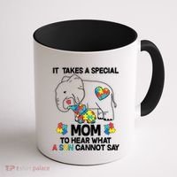 It Takes A Special Mom To Hear What A Son Cannot Say Coffee Mug thumb 1