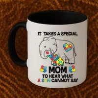 It Takes A Special Mom To Hear What A Son Cannot Say Coffee Mug thumb 2