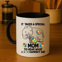 It Takes A Special Mom To Hear What A Son Cannot Say Coffee Mug thumb 4