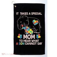 It Takes A Special Mom To Hear What A Son Cannot Say Golf Towel thumb 0