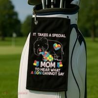 It Takes A Special Mom To Hear What A Son Cannot Say Golf Towel thumb 2