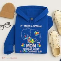 It Takes A Special Mom To Hear What A Son Cannot Say Hoodie thumb 4