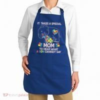 It Takes A Special Mom To Hear What A Son Cannot Say Apron thumb 2