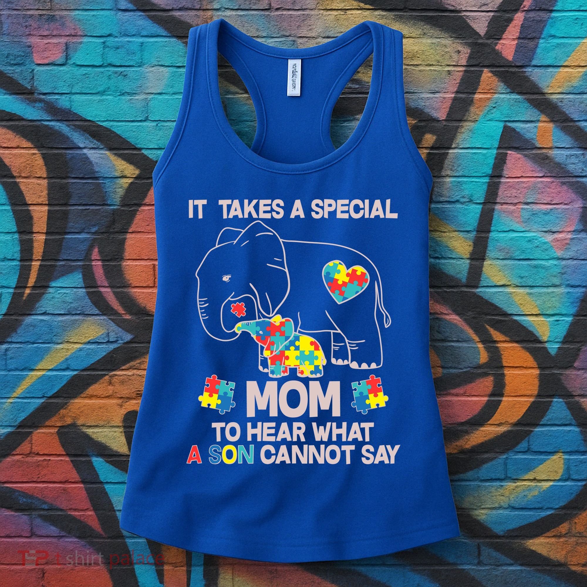 It Takes A Special Mom To Hear What A Son Cannot Say Women's Tank Top