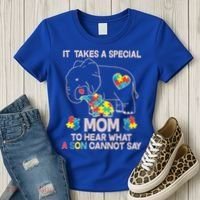 It Takes A Special Mom To Hear What A Son Cannot Say Women's T-Shirt thumb 3