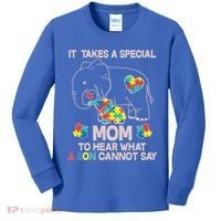 It Takes A Special Mom To Hear What A Son Cannot Say Kids Long Sleeve Shirt thumb 0