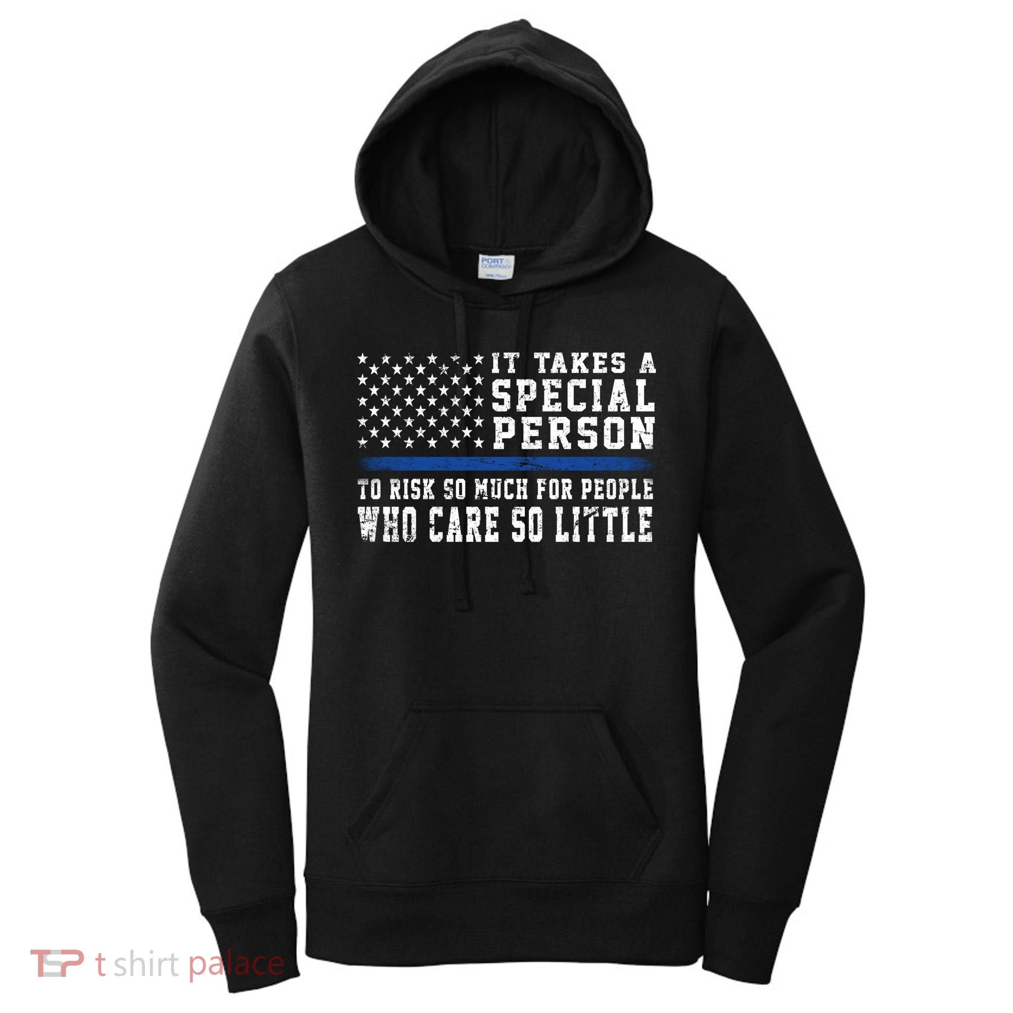 It Takes A Special Person To Be A Police Officer Women's Hoodie