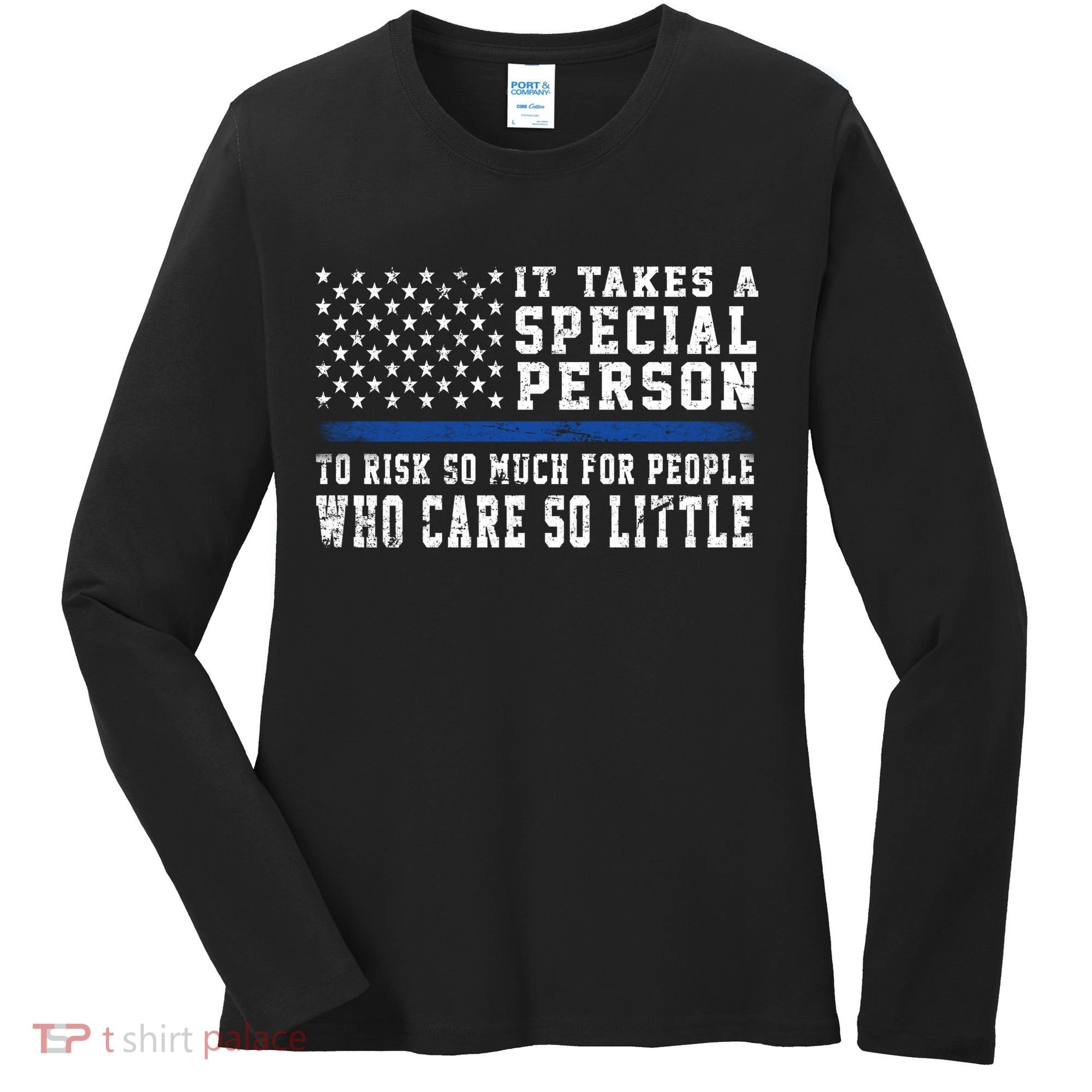 It Takes A Special Person To Be A Police Officer Women's Long Sleeve Shirt