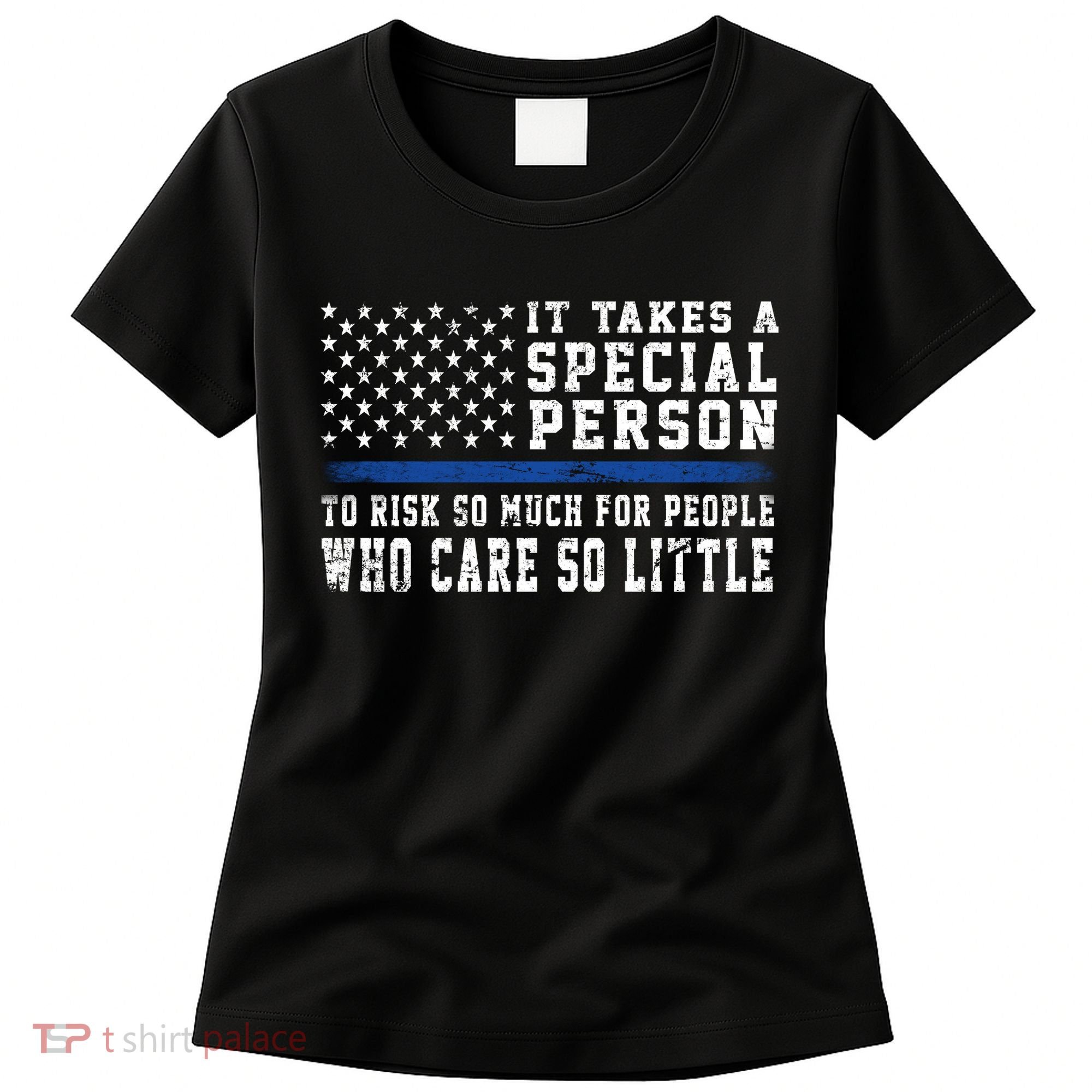 It Takes A Special Person To Be A Police Officer Women's T-Shirt