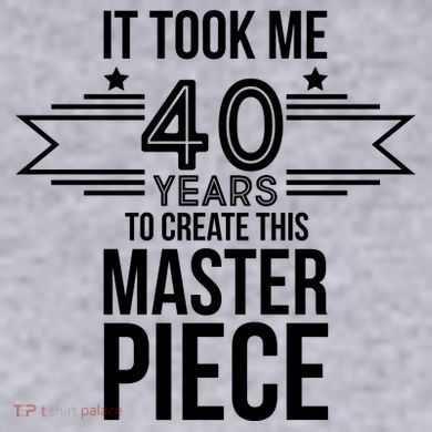 It Took Me 40 Years To Create This Masterpiece 40th Birthday Women's Racerback Cropped Tank