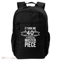 It Took Me 40 Years To Create This Masterpiece 40th Birthday Backpack thumb 0