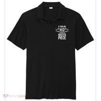 It Took Me 40 Years To Create This Masterpiece 40th Birthday Sport-Tek Posi-UV Pro Polo thumb 0