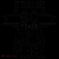 It Took Me 60 Years To Create This Masterpiece 60th Birthday Coffee Mug thumb 5