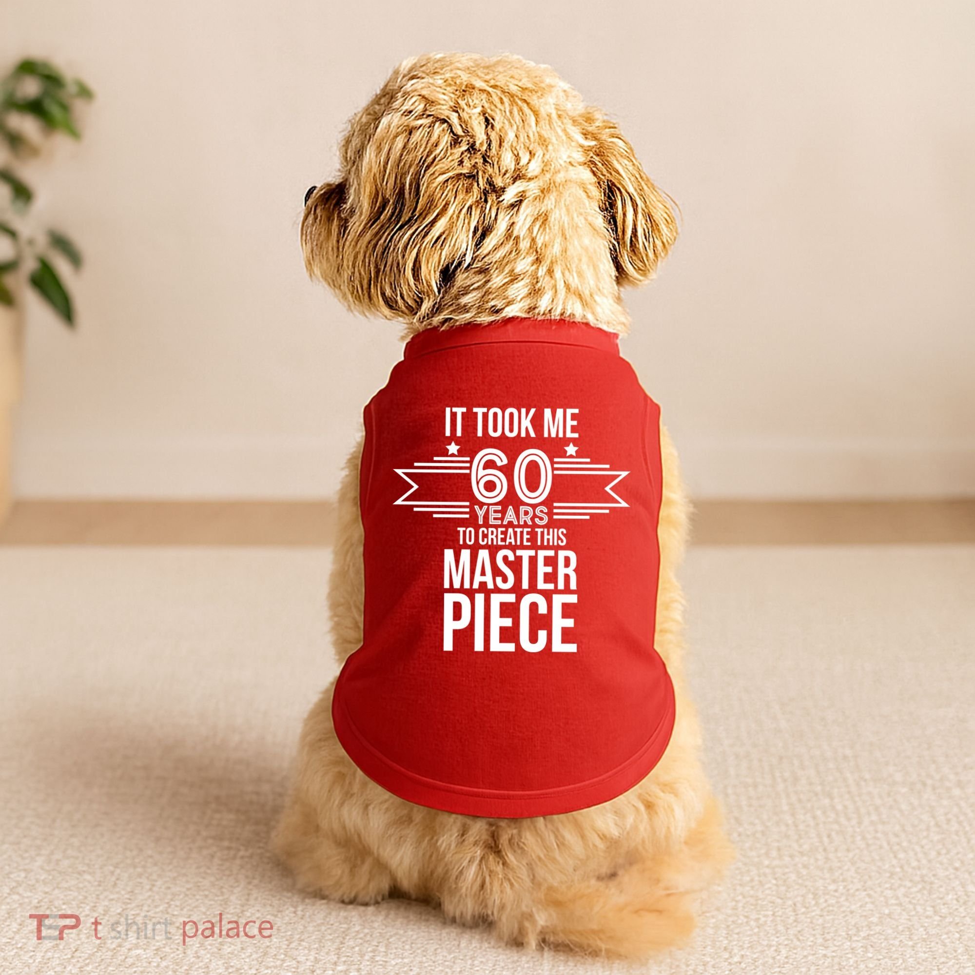It Took Me 60 Years To Create This Masterpiece 60th Birthday Doggie Tank