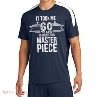 It Took Me 60 Years To Create This Masterpiece 60th Birthday Sport-Tek Competitor United Soccer Jersey thumb 0