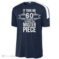 It Took Me 60 Years To Create This Masterpiece 60th Birthday Sport-Tek Competitor United Soccer Jersey thumb 2