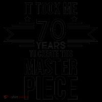 It Took Me 70 Years To Create This Masterpiece 70th Birthday Coffee Mug thumb 5