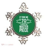 It Took Me 70 Years To Create This Masterpiece 70th Birthday Ornament thumb 0