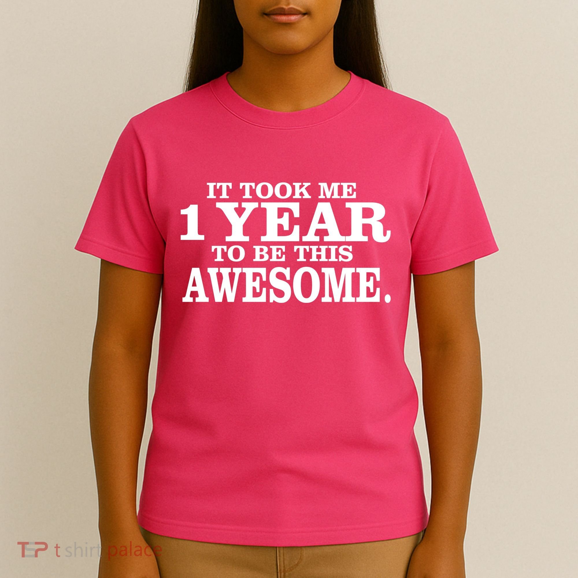 It Took One Year To Be This Awesome T-Shirt