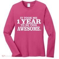 It Took One Year To Be This Awesome Women's Long Sleeve Shirt thumb 0