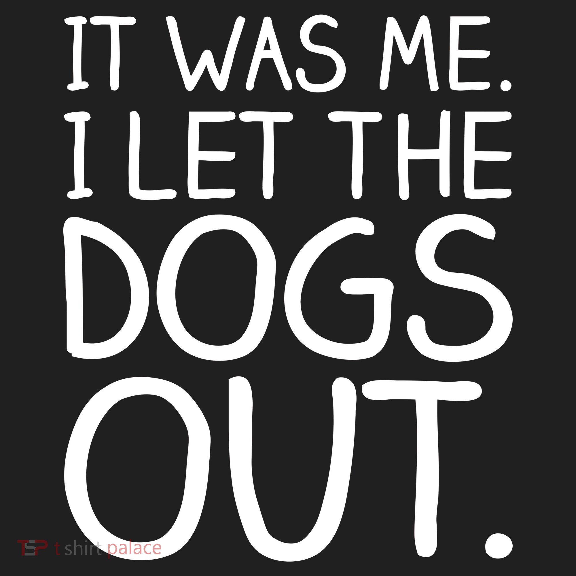 It Was Me I Let The Dogs Out Funny Hilarious Beanie