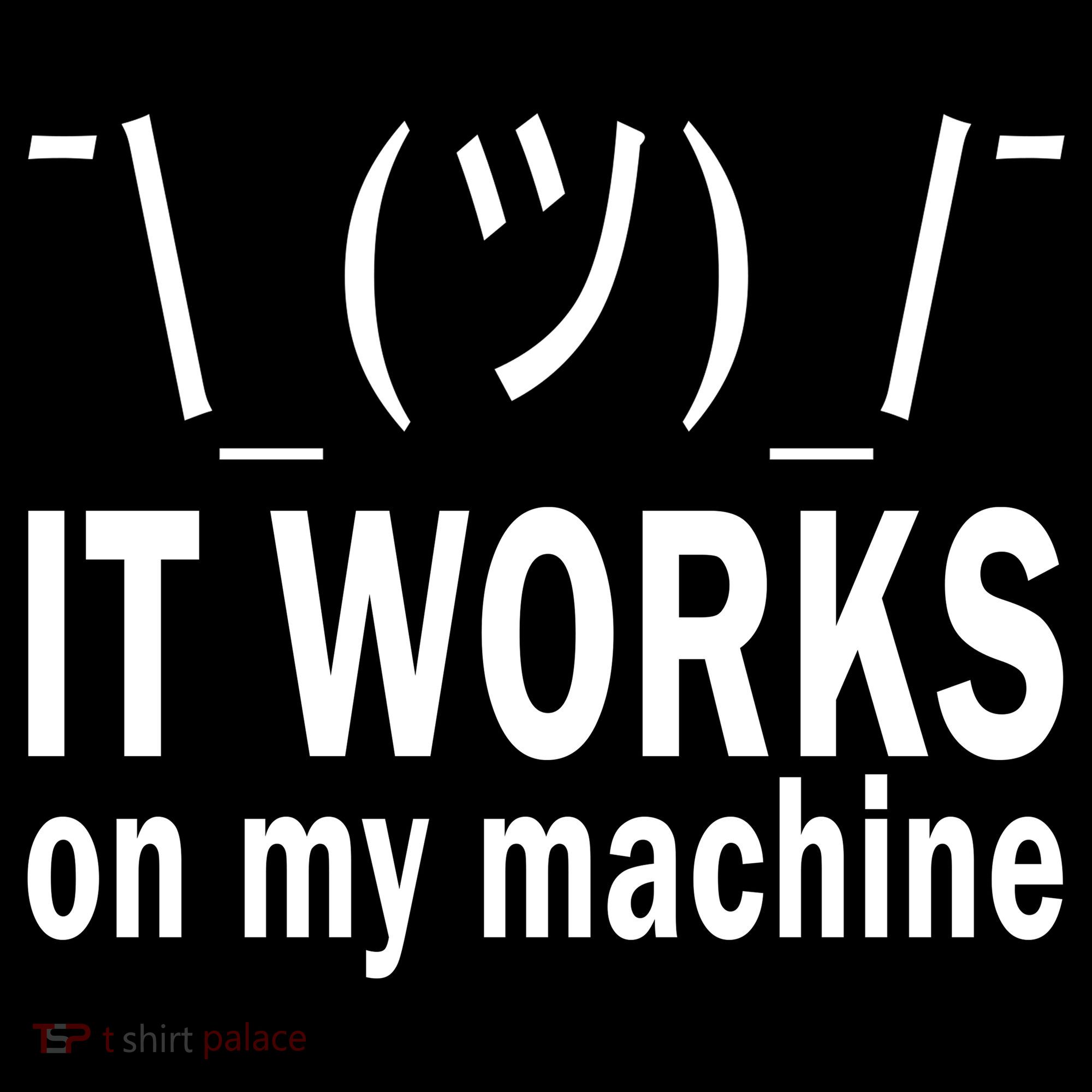 It Works On My Machine Backpack