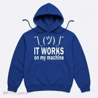 It Works On My Machine Hoodie thumb 0