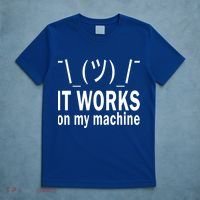 It Works On My Machine T-Shirt thumb 5