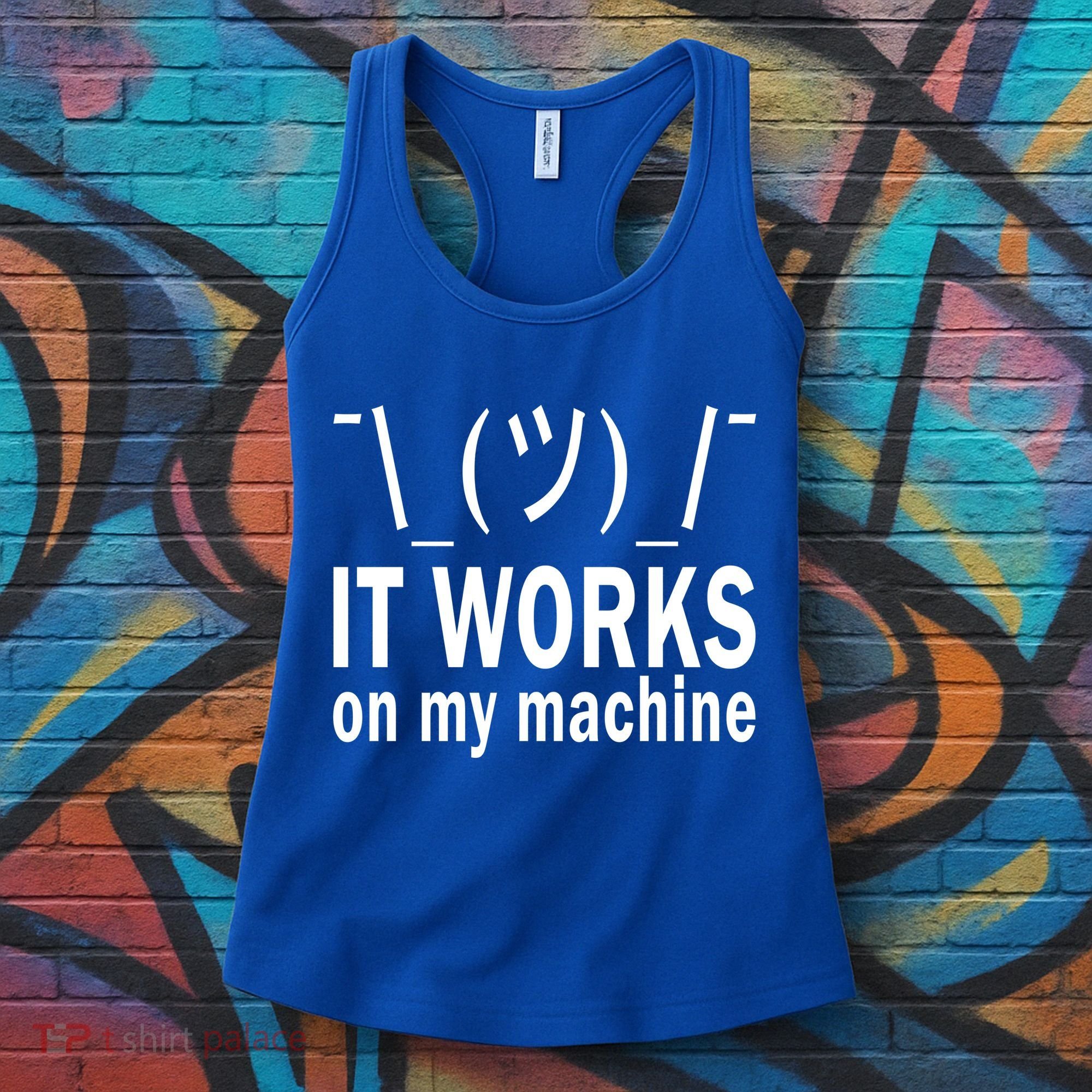 It Works On My Machine Women's Tank Top