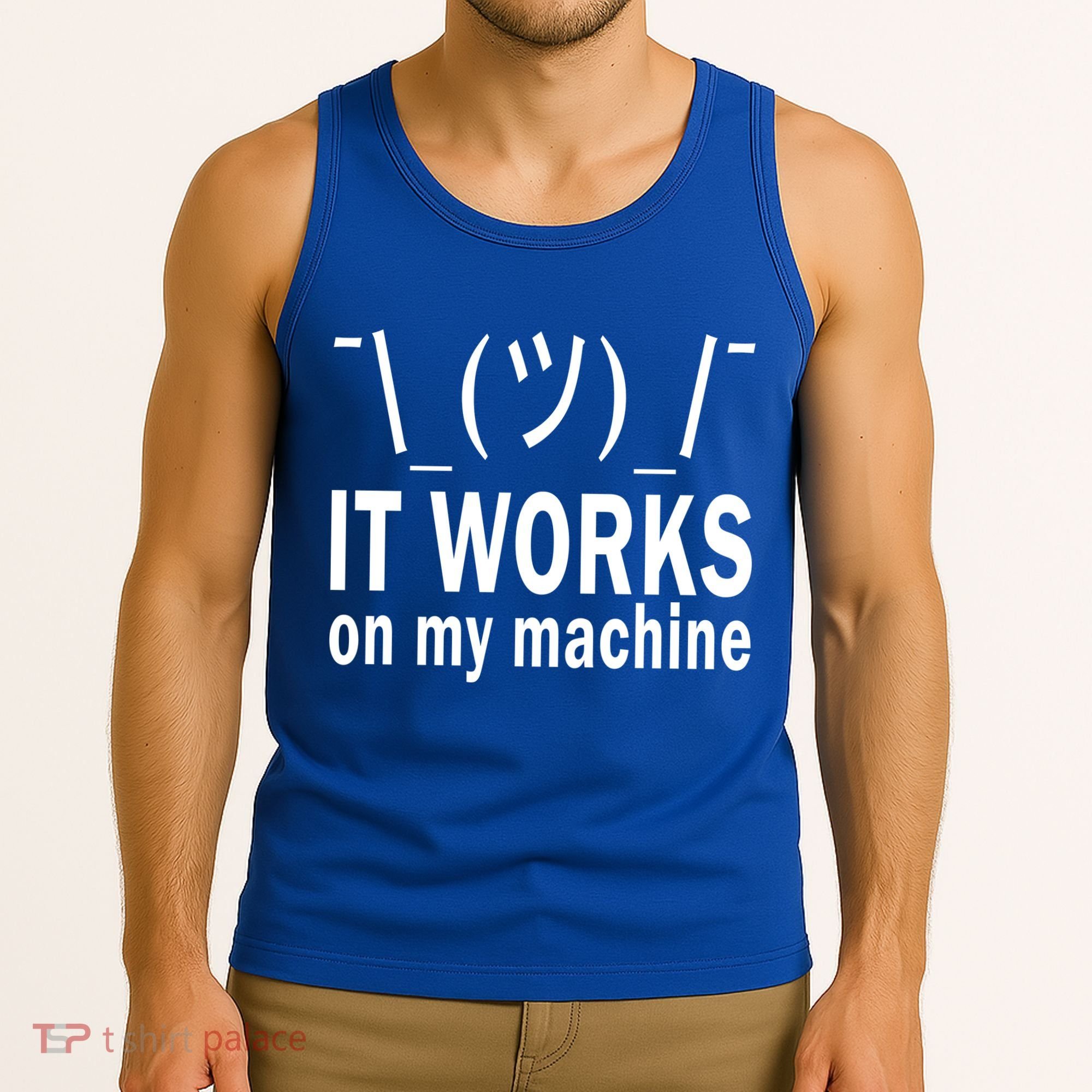 It Works On My Machine Tank Top
