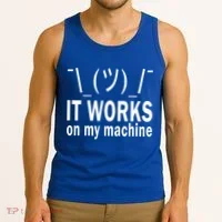 It Works On My Machine Tank Top thumb 3