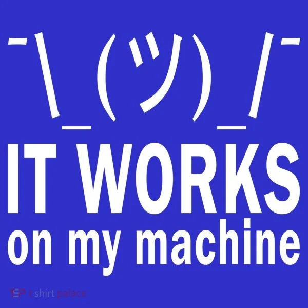 It Works On My Machine Tank Top