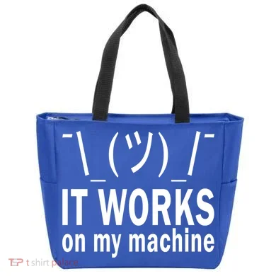 It Works On My Machine Tote Bag