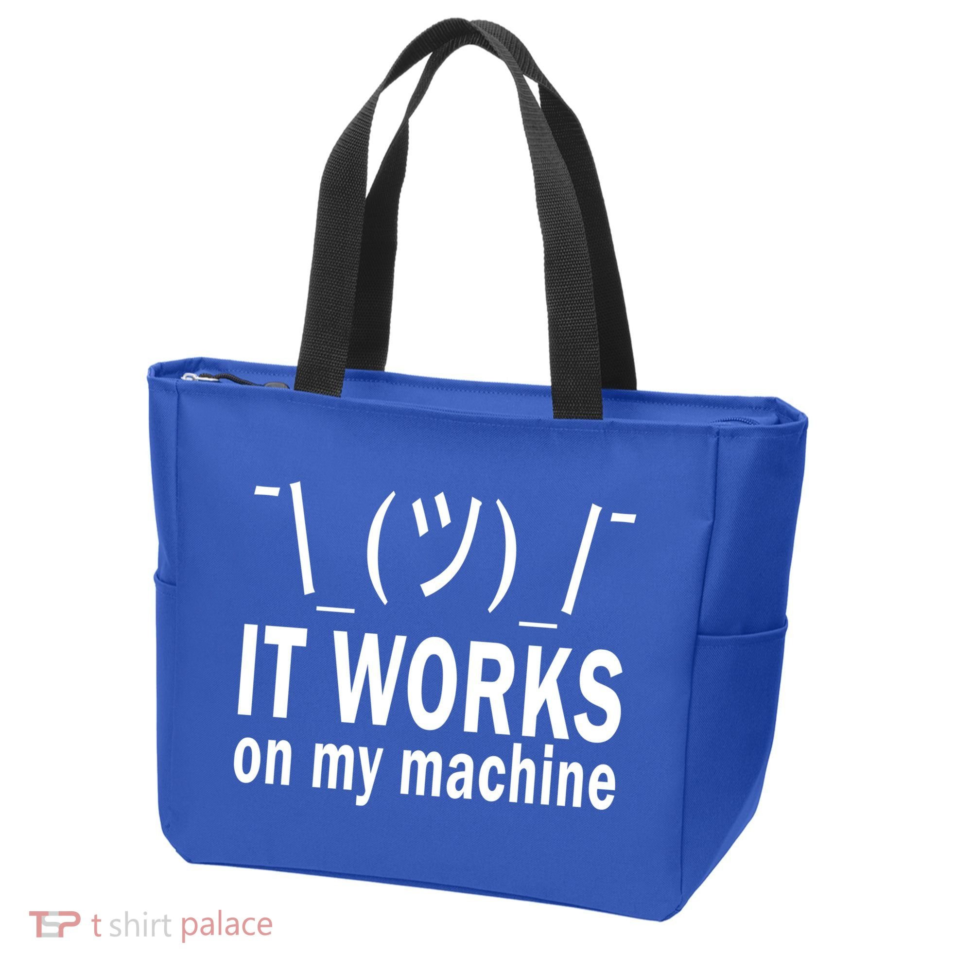 It Works On My Machine Tote Bag