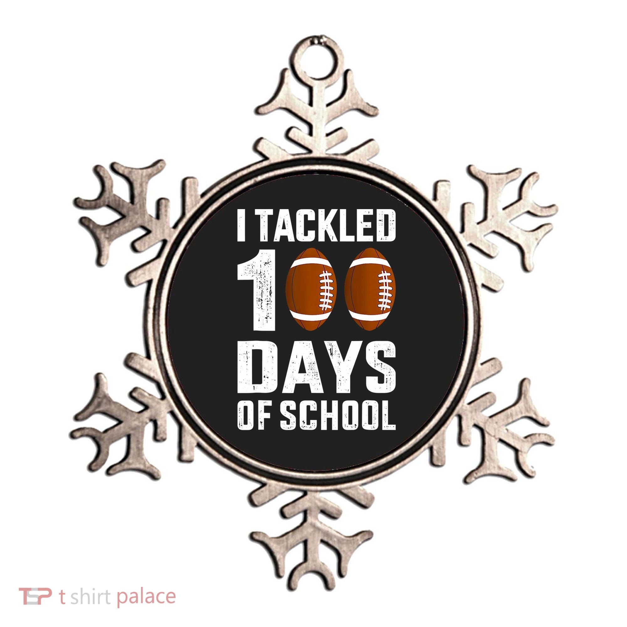 I Tackled 100 Days School 100th Day Football Ornament