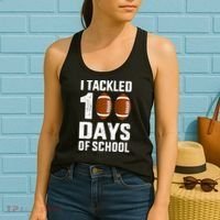 I Tackled 100 Days School 100th Day Football Women's Tank Top thumb 2