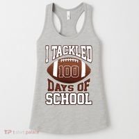 I Tackled 100 Days Of School Football Women's Tank Top thumb 0