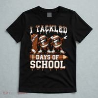 I Tackled 100 Days Of School 100th Day Football T-Shirt thumb 5