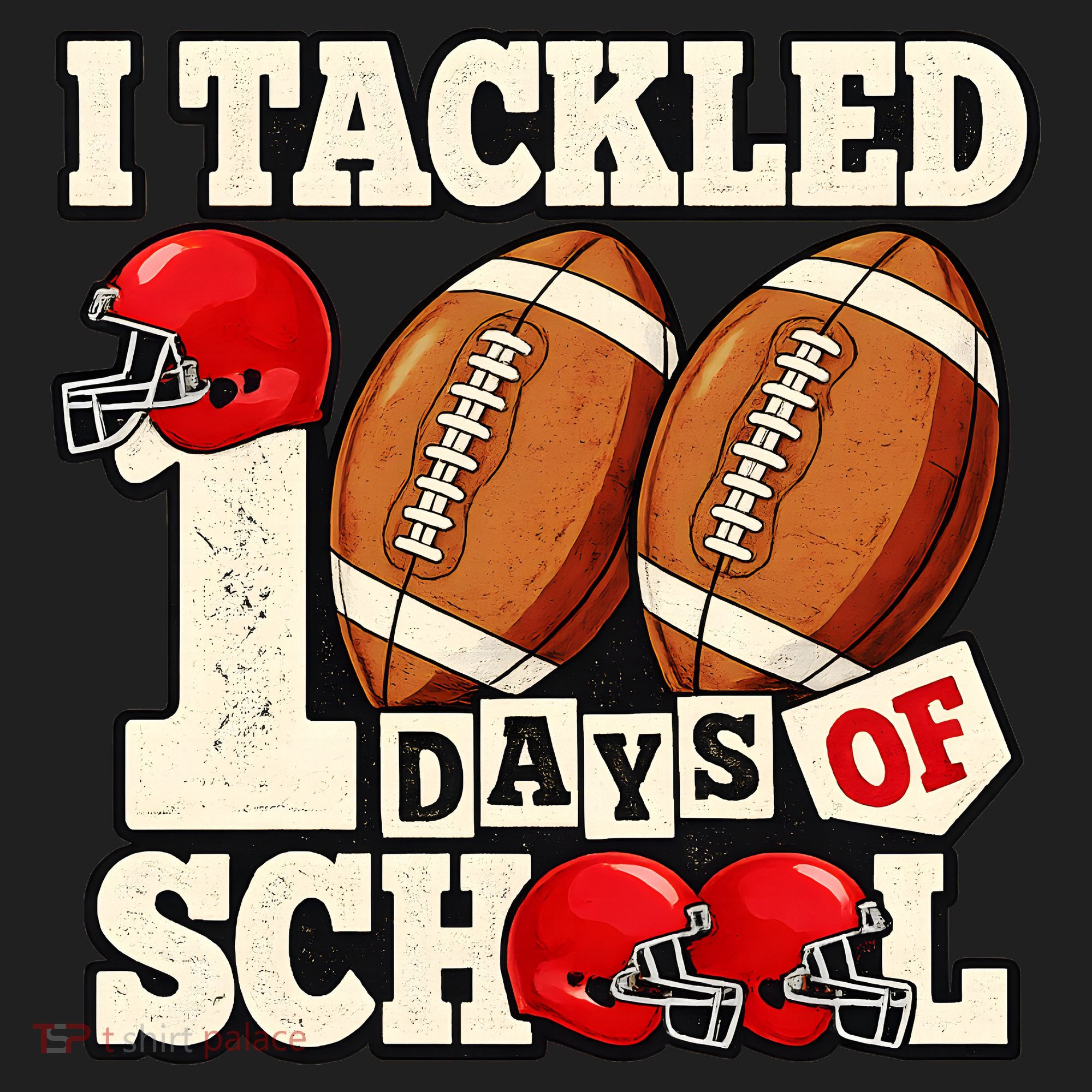 I Tackled 100 Days Of School Women's Sweatshirt