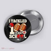 I Tackled 100 Days Of School Button thumb 0