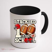 I Tackled 100 Days Of School Coffee Mug thumb 1