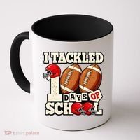 I Tackled 100 Days Of School Coffee Mug thumb 0