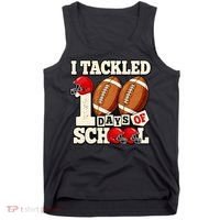 I Tackled 100 Days Of School Tank Top thumb 0