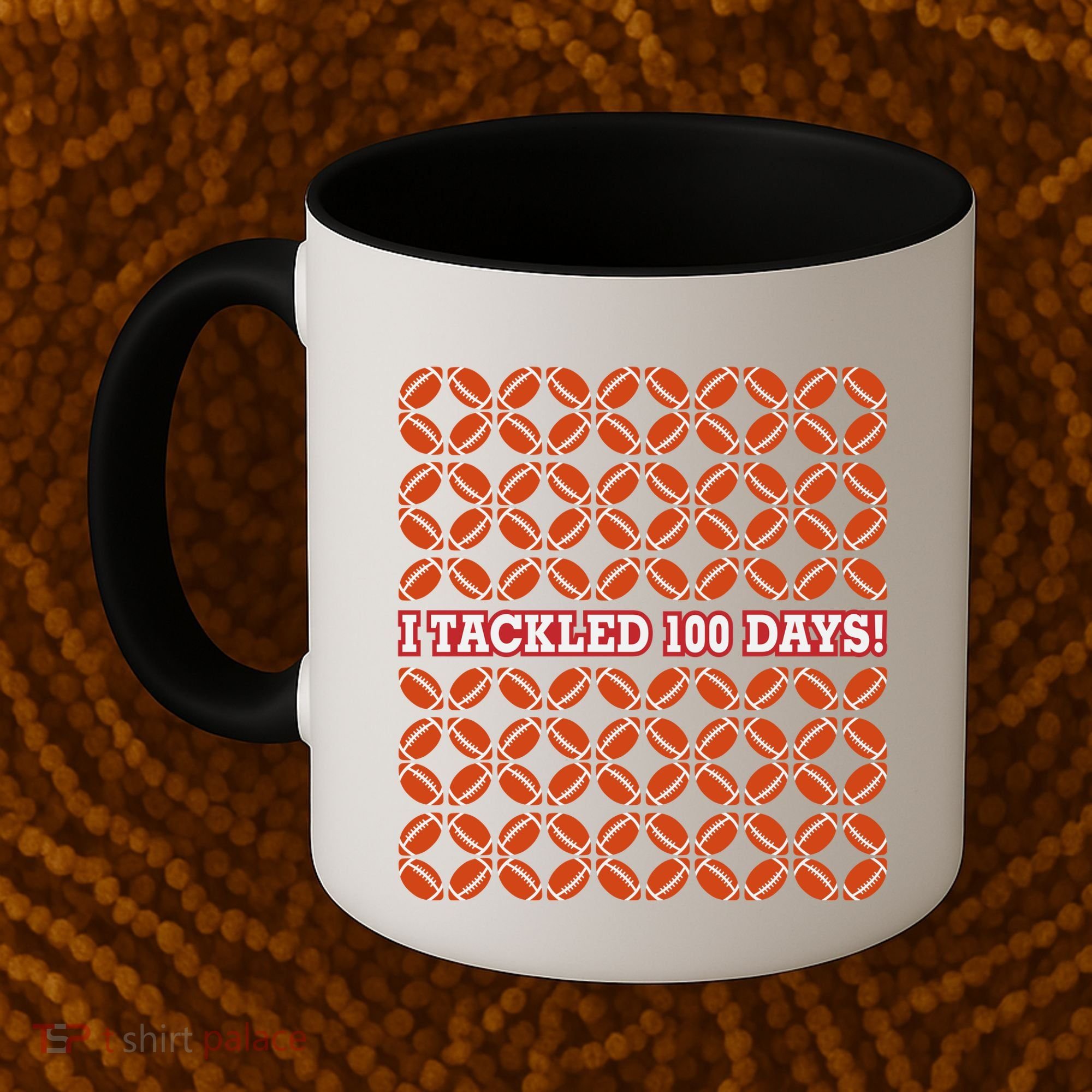 I Tackled 100 Days Football School Celebration Coffee Mug