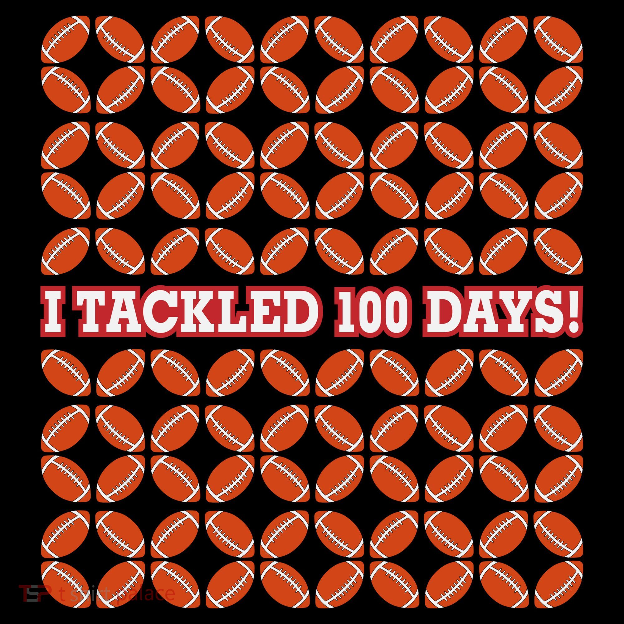 I Tackled 100 Days Football School Celebration Coffee Mug