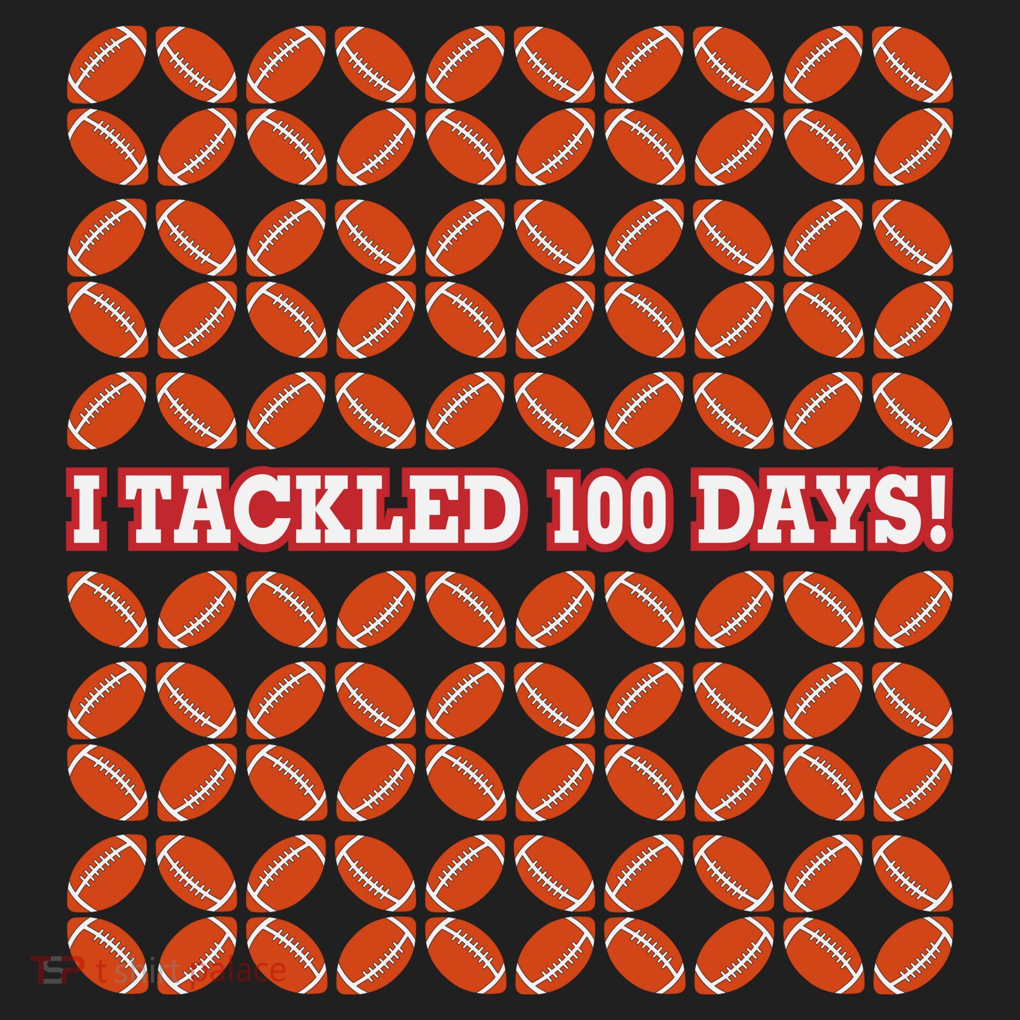 I Tackled 100 Days Football School Celebration Golf Towel