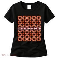 I Tackled 100 Days Football School Celebration Women's T-Shirt thumb 0